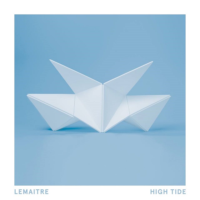 Lemaitre - High Tide