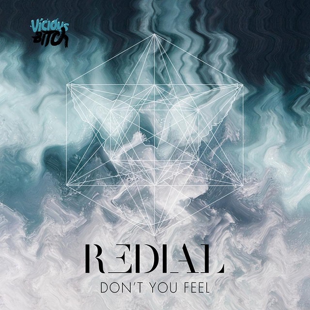 Redial - Don't You Feel
